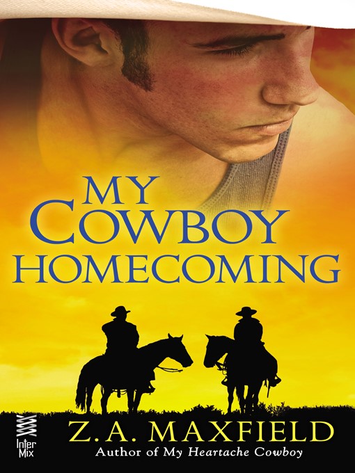 Title details for My Cowboy Homecoming by Z.A. Maxfield - Available